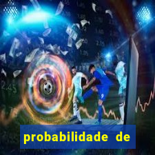 probabilidade de jogos de futebol